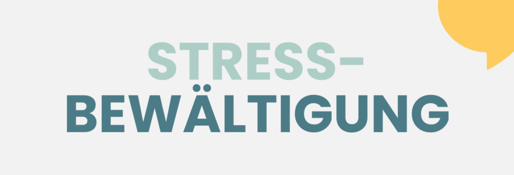 Stressbewältigung